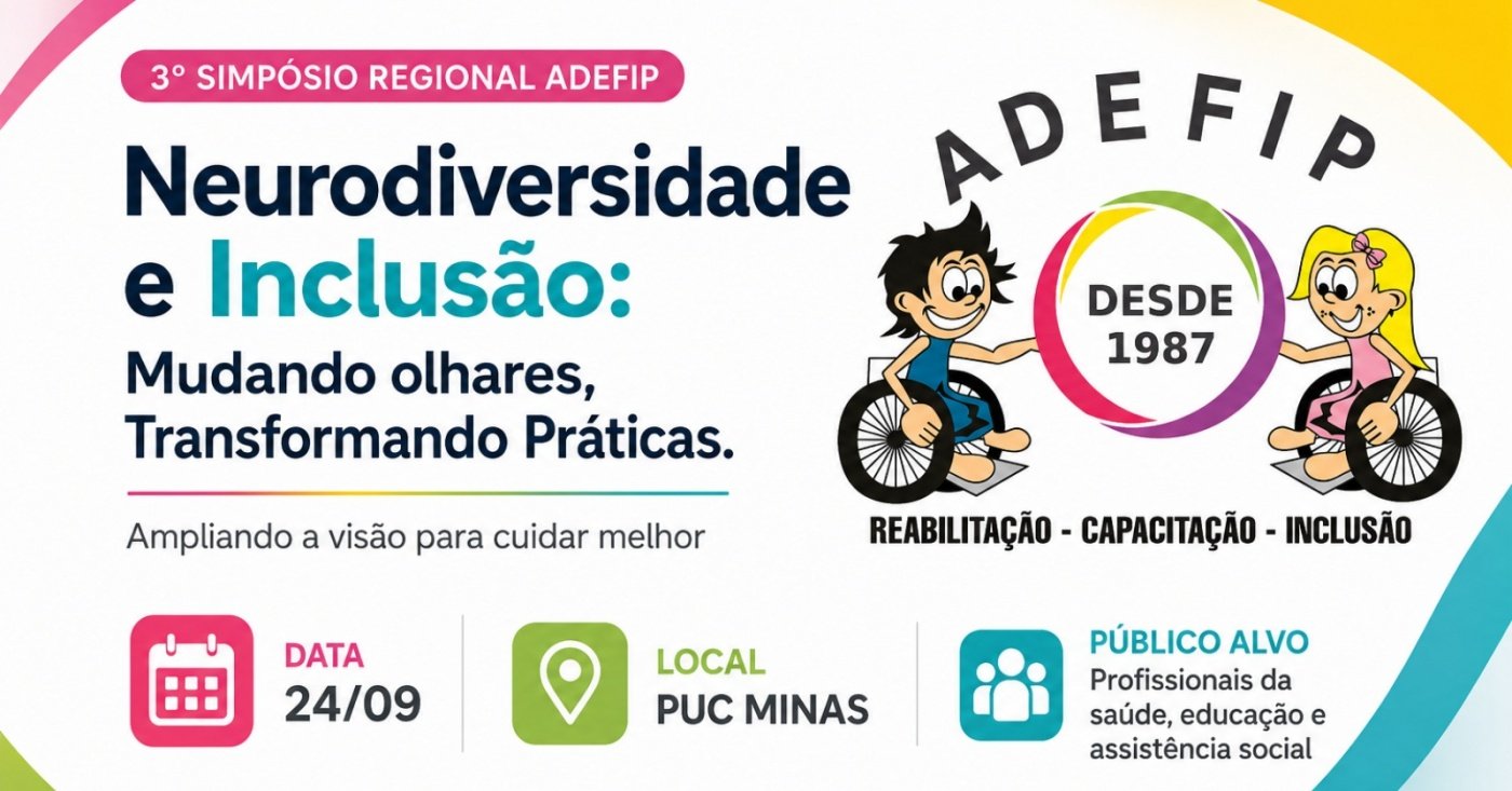 Folder oficial do III Simpósio Regional ADEFIP sobre neurodiversidade e inclusão